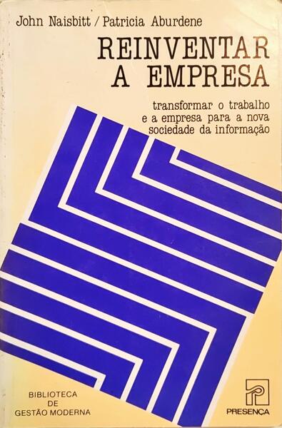 REINVENTAR A EMPRESA. [1.ª EDIÇÃO]