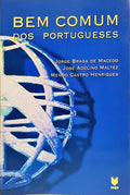 BEM COMUM DOS PORTUGUESES. [1.ª EDIÇÃO]