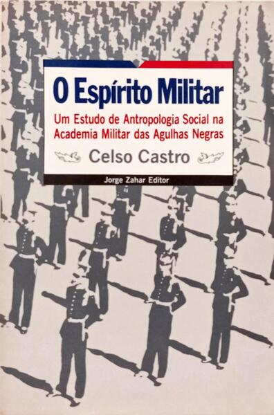 O ESPÍRITO MILITAR.