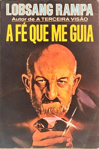 A FÉ QUE ME GUIA.