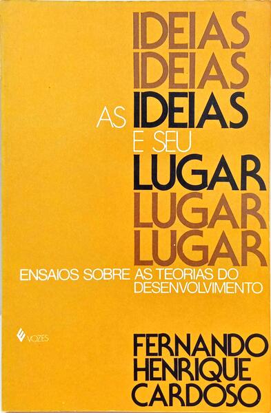 AS IDÉIAS E SEU LUGAR.