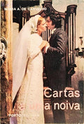 CARTAS A UMA NOIVA.