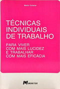 TÉCNICAS INDIVIDUAIS DE TRABALHO. [2.ª EDIÇÃO]