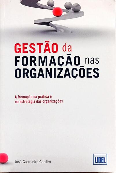 GESTÃO DA FORMAÇÃO NAS ORGANIZAÇÕES.