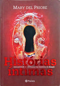 HISTÓRIAS ÍNTIMAS. [2.ª REIMPRESSÃO]