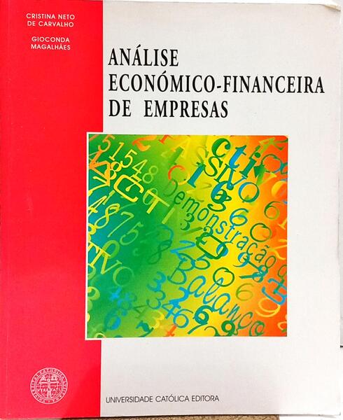 ANÁLISE ECONÓMICO-FINACEIRA DE EMPRESAS. [REIMP.]