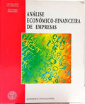 ANÁLISE ECONÓMICO-FINACEIRA DE EMPRESAS. [REIMP.]