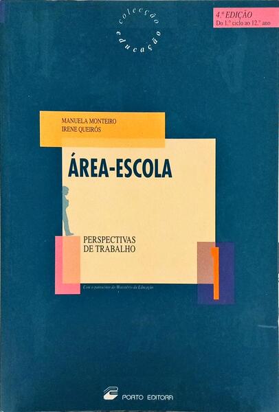 ÁREA-ESCOLA, PERSPECTIVAS DE TRABALHO.