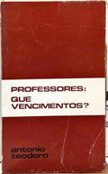 PROFESSORES: QUE VENCIMENTOS?