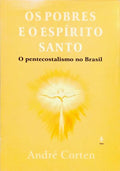 OS POBRES E O ESPÍRITO SANTO.