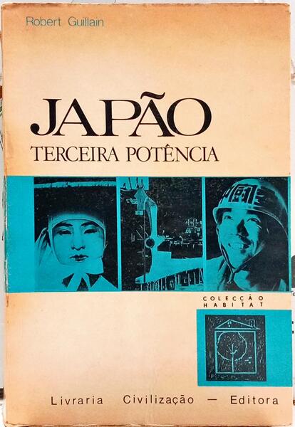 JAPÃO: TERCEIRA POTÊNCIA.