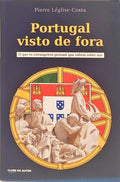 PORTUGAL VISTO DE FORA. [1.ª EDIÇÃO]