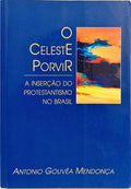 O CELESTE PORVIR.