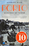 PORTO, AS HISTÓRIAS QUE FALTAVAM.