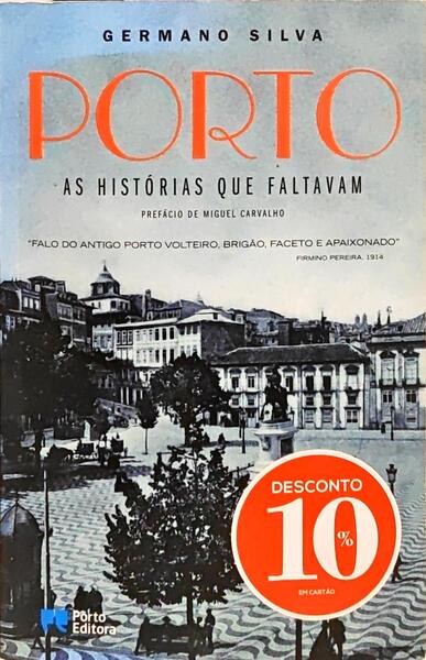 PORTO, AS HISTÓRIAS QUE FALTAVAM.