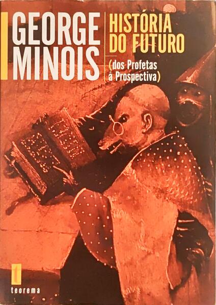 HISTÓRIA DO FUTURO.