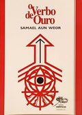 O VERBO DE OURO.