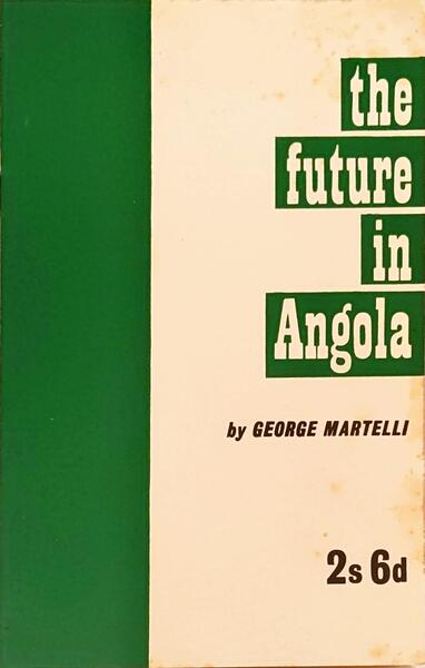 THE FUTURE IN ANGOLA.