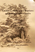 CASTLES, CALIPHS AND CHRISTIANS: A LANDSCAPE WITH FIGURES.