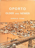 OPORTO, OLDER AND NEWER.