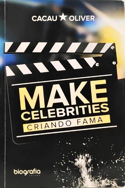 MAKE CELEBRITIES CRANDO FAMA.