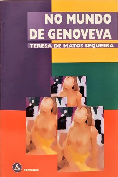 NO MUNDO DE GENOVEVA. [1.ª EDIÇÃO - DED. AUTORA]