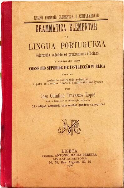 GRAMMATICA ELEMENTAR DA LINGUA PORTUGUEZA.