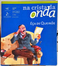 NA CRISTA DA ONDA. [8 VOLS.]
