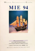 MEDICAL INFORMATICS IN EUROPE, MIE 94.