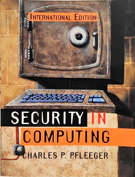SECURITY IN COMPUTING.
