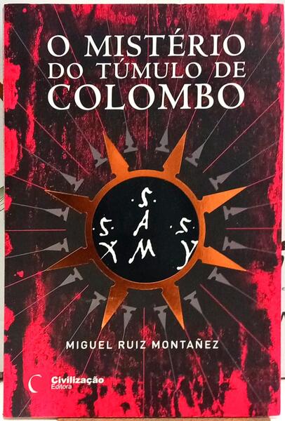 O MISTÉRIO DO TÚMULO DE COLOMBO.