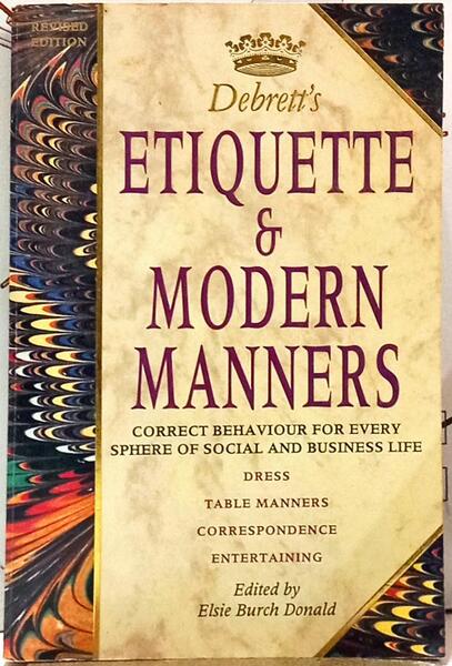 DEBRETT'S EIQUETTE & MODERN MANNERS.
