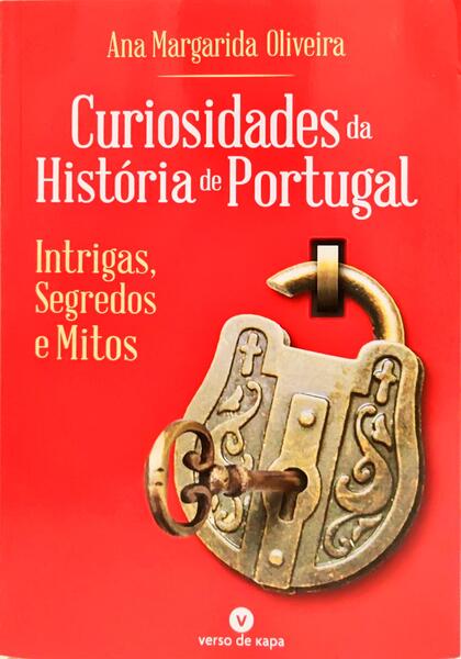 CURIOSIDADES DA HISTÓRIA DE PORTUGAL.