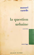 LA QUESTION URBAINE.