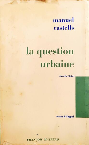 LA QUESTION URBAINE.