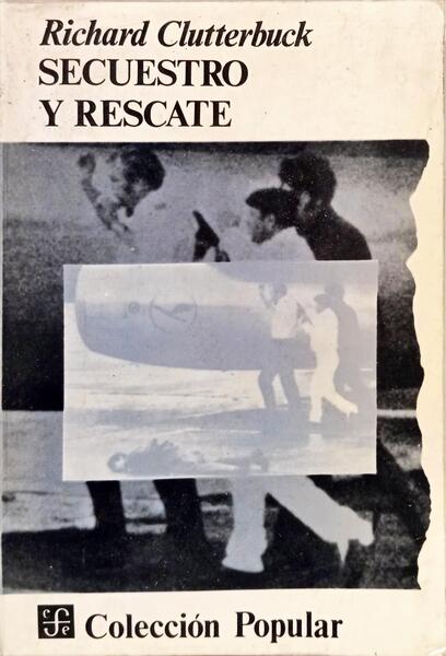 SECUESTRO Y RESCATE.