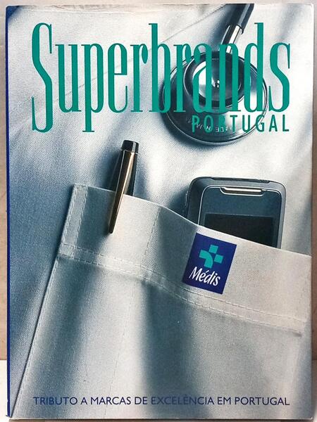 SUPERBRANDS PORTUGAL, TRIBUTO A MARCAS DE EXCELÊNCIA EM PORTUGAL.
