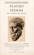 FÉDON. (OU ACERCA DA ALMA). [2.ª EDIÇÃO]