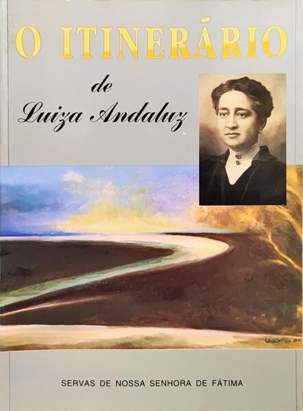 O ITINERÁRIO DE LUIZA ANDALUZ.