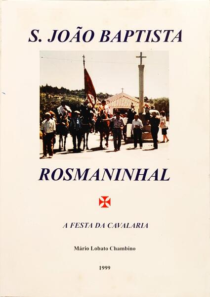 S. JOÃO BAPTISTA ROSMANINHAL.