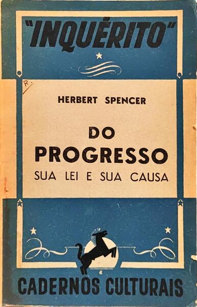 DO PROGRESSO, SUA LEI E SUA CAUSA.
