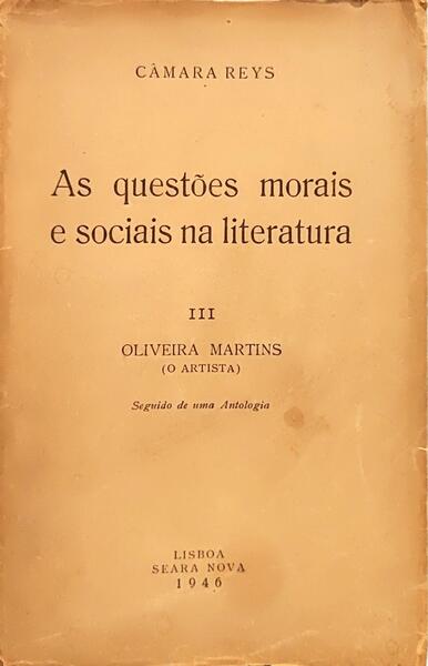 AS QUESTÕES MORAIS E SOCIAIS NA LITERATURA, III.