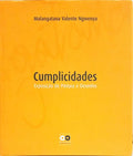 CUMPLICIDADES: EXPOSIÇÃO DE PINTURA E DESENHO.
