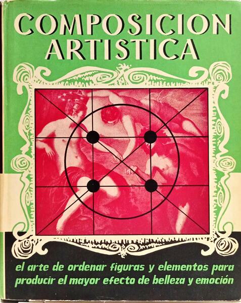 COMPOSICION ARTISTICA. [4.ª EDIÇÃO]