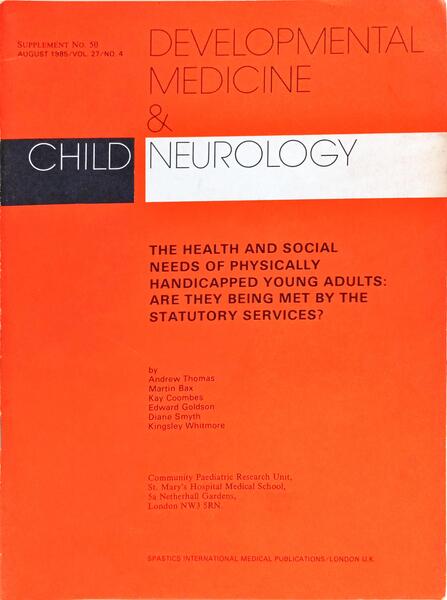 DEVELOPMENTAL MEDICINE & CHILD NEUROLOGY, VOL. 27, N.º 4, AUGUST, 1985.