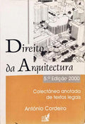 DIREITO DA ARQUITECTURA. [5.ª EDIÇÃO]