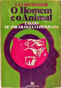 O HOMEM E O ANIMAL.