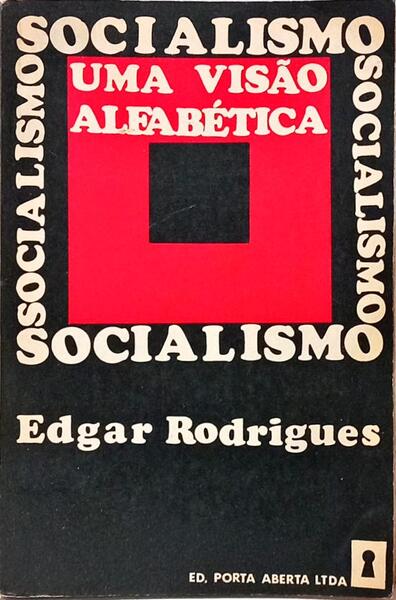 SOCIALISMO: UMA VISÃƒO ALFABÃ‰TICA.