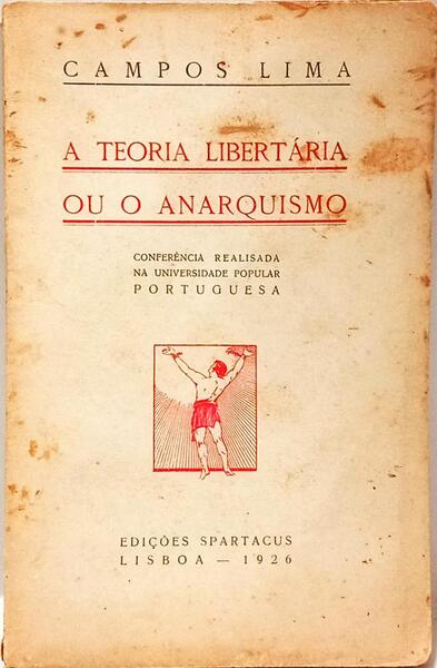 A TEORIA LIBERTÁRIA OU O ANARQUISMO.