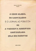 CRISE (A) GLOBAL DO CAPITALISMO E O JORNAL «O PÚBLICO».